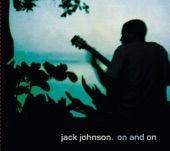 Gone by Jack Johnson