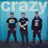 CRAZY (Instrumental) - Single album lyrics, reviews, download
