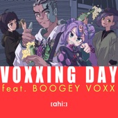 VOXXING DAY (feat. BOOGEY VOXX) artwork