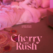 Cherry Rush - EP artwork