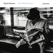 Gavin Bryars: The Fifth Century artwork