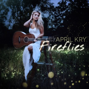 April Kry - Fireflies - 排舞 音樂