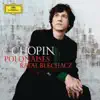 Chopin: Polonaises album lyrics, reviews, download