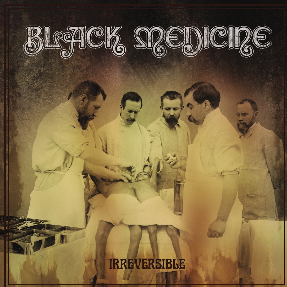 Black Medicine – Irreversible