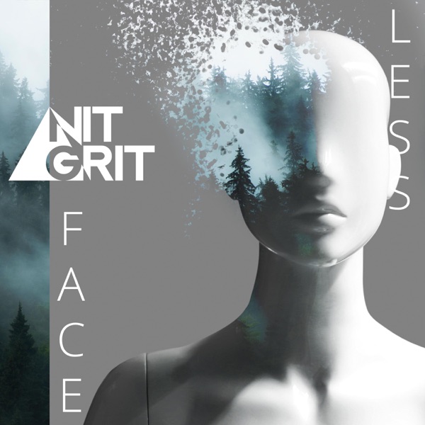 Faceless - Single - NiT GriT