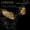 Forever Instrumentals - Ricky King, Orchester Marc Alpina, Trompetentrio Stappert & Felix Breunig