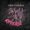 Reverie 2021 - Single album lyrics, reviews, download