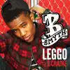 Leggo (feat. 2 Chainz) - Single album lyrics, reviews, download