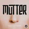 Stream & download Mutter (Extended Mix) - Single