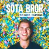 Söta bror (feat. Staysman) - Single album lyrics, reviews, download