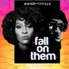 Stream & download Fall on Them - Single