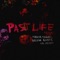 Past Life (Remix) - Single