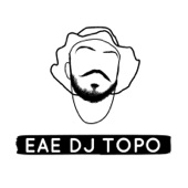 Eae DJ Topo - EP artwork