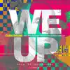We Up (feat. Sino, Dre Butterz, Geebaby & Bryan Hamilton) - Single album lyrics, reviews, download
