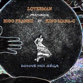 Donne moi séga (feat. Bigg Frankii & King Mana-C) artwork