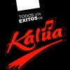 Todos los Éxitos de Kalúa