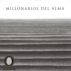 Millonarios del Alma - La Mente Millonarios del Alma - La Mente