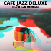 Deluxe Jazz Mornings artwork