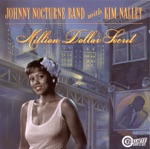 The Johnny Nocturne Band & Kim Nalley - I'm Stickin' With You Baby