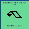 You (feat. Jan Burton) [Myon & Elevven Remix] - Single