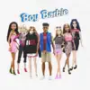 Stream & download Boy Barbie - EP