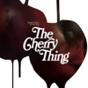 The Cherry Thing