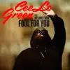 Fool for You (feat. Melanie Fiona) song lyrics