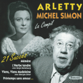 21 succès de Arletty & Michel Simon - Arletty & Michel Simon