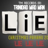 Lie Lie Lie (Christmas Parang)2020 - Single