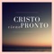 Cristo Viene Pronto - Coco Freeman lyrics