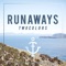Runaways - twocolors lyrics
