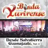Desde Salvatierra Guanajuato, Vol. 2 (En Vivo) album lyrics, reviews, download
