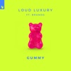 Gummy (feat. Brando) - Single