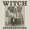 Witch[Zambia] - Home Town