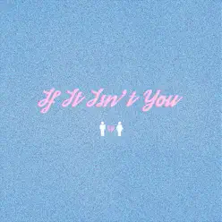 If It Isn't You - Single - Cimorelli If It Isn't You - Single - Cimorelli