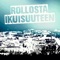 Rollosta ikuisuuteen (feat. Hannibal, Agistas, KähinäPate, Talonpoika Lalli, Ironface, Bala, Tomigun & R-Syke) artwork