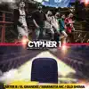 Stream & download Cypher 1 (feat. Carter B, El Grandes, Marmota & Old Shema) - Single