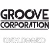 Groove Corporation Unplugged