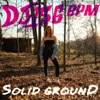 DJ 156 BPM - Solid Ground (Hard Mix)