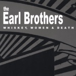 The Earl Brothers - Hard Times Down the Road