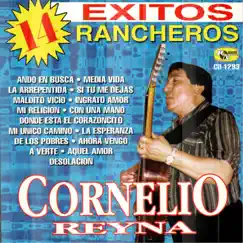 14 Éxitos Rancheros by Cornelio Reyna album reviews, ratings, credits