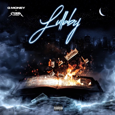 Lullaby G Money Feat Stunna Gambino Shazam Lullaby G Money Feat Stunna Gambino Shazam
