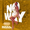 No Way - Single (feat. Bun B & Propain) - Single