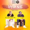 Hyia Me (feat. Ayesem) - Single album lyrics, reviews, download