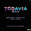 Todavía Remix (feat. Amarion) - Single album lyrics, reviews, download