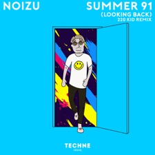 Summer 91 (Looking Back) (220 Kid Remix) artwork