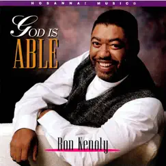 God Is Able (Trax) by Ron Kenoly album reviews, ratings, credits