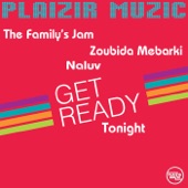 Get Ready Tonight (feat. The Family's Jam & Zoubida Mebarki) artwork
