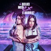 Carol & Vitoria - Beijei Meu Ex, E Agora?