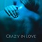 Crazy in Love - Leonie lyrics